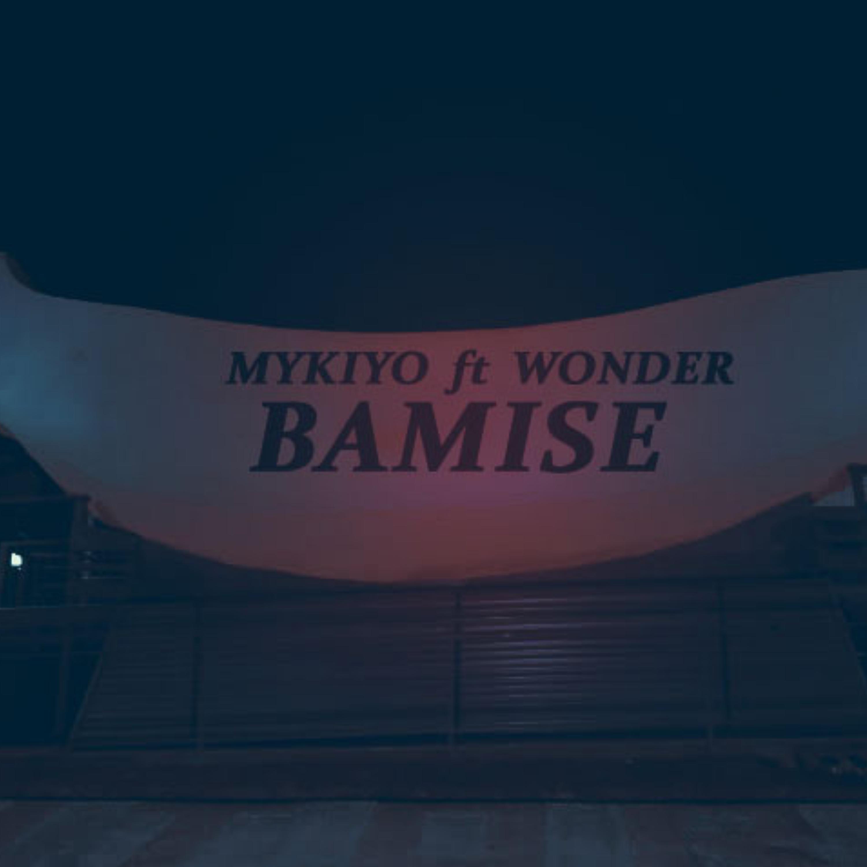 Постер альбома Bamise (feat. Wonder)