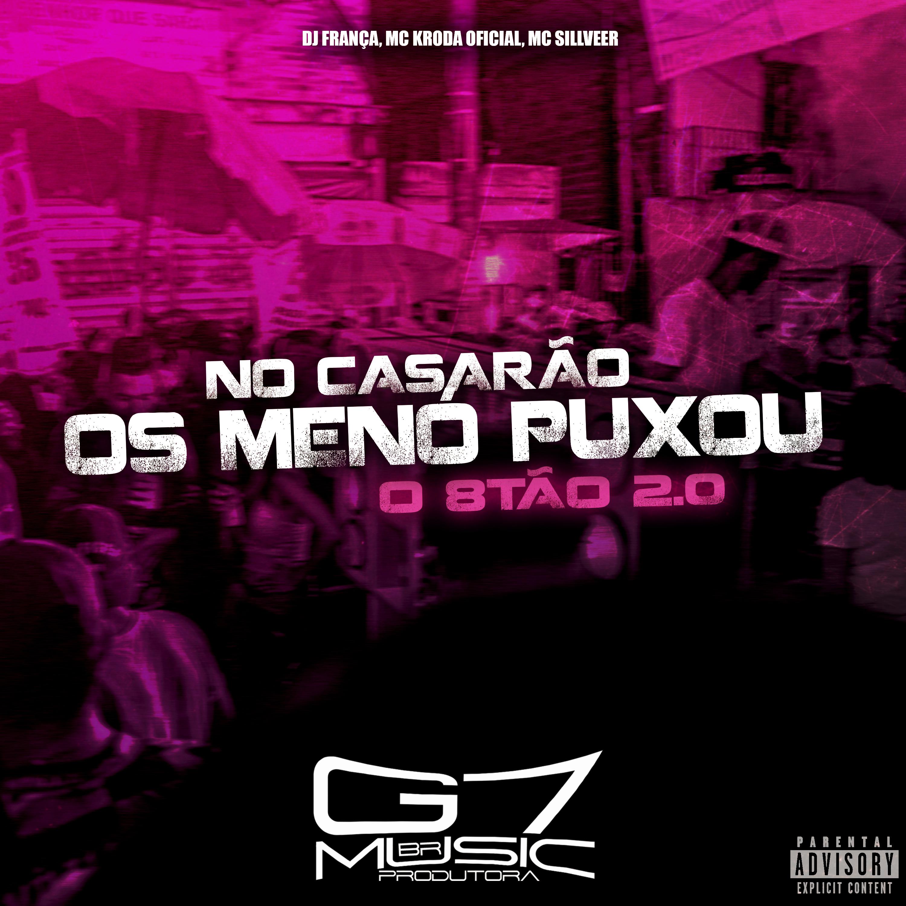 Постер альбома No Casarão, os Menó Puxou o 8Tão 2.0