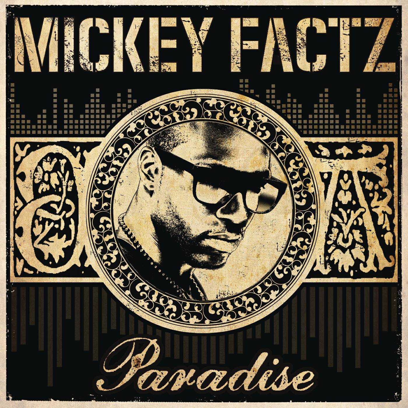 Mickey Factz - Paradise (Clean Version)