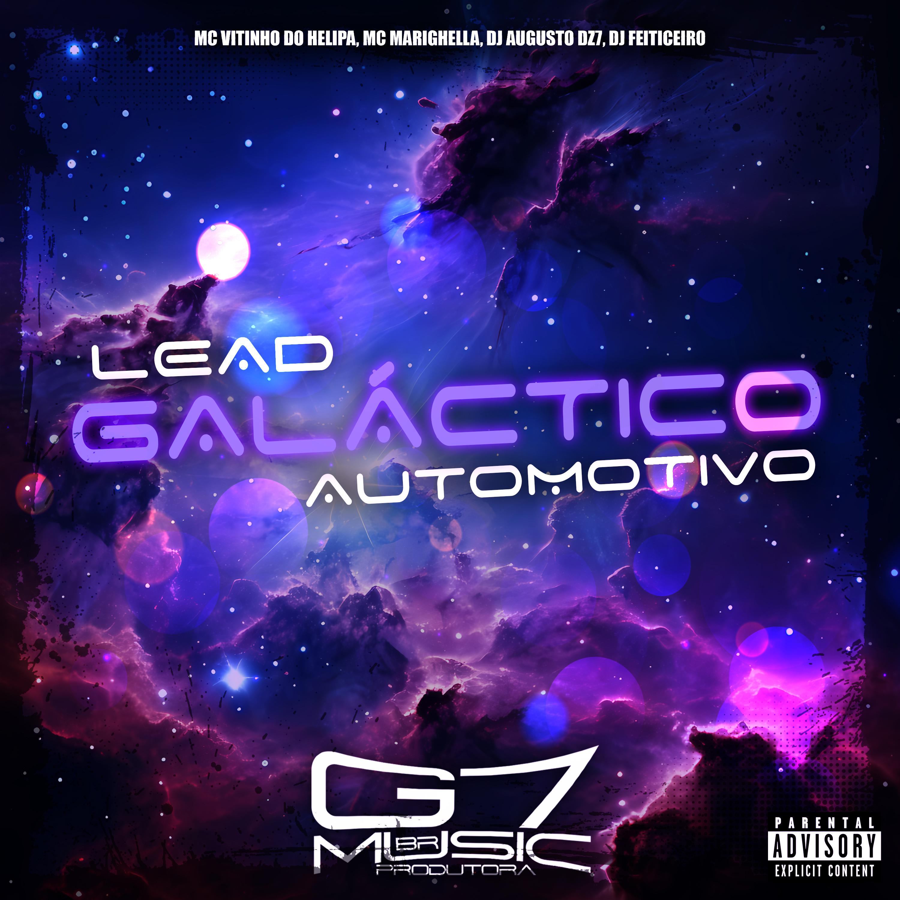 Постер альбома Lead Galáctico Automotivo