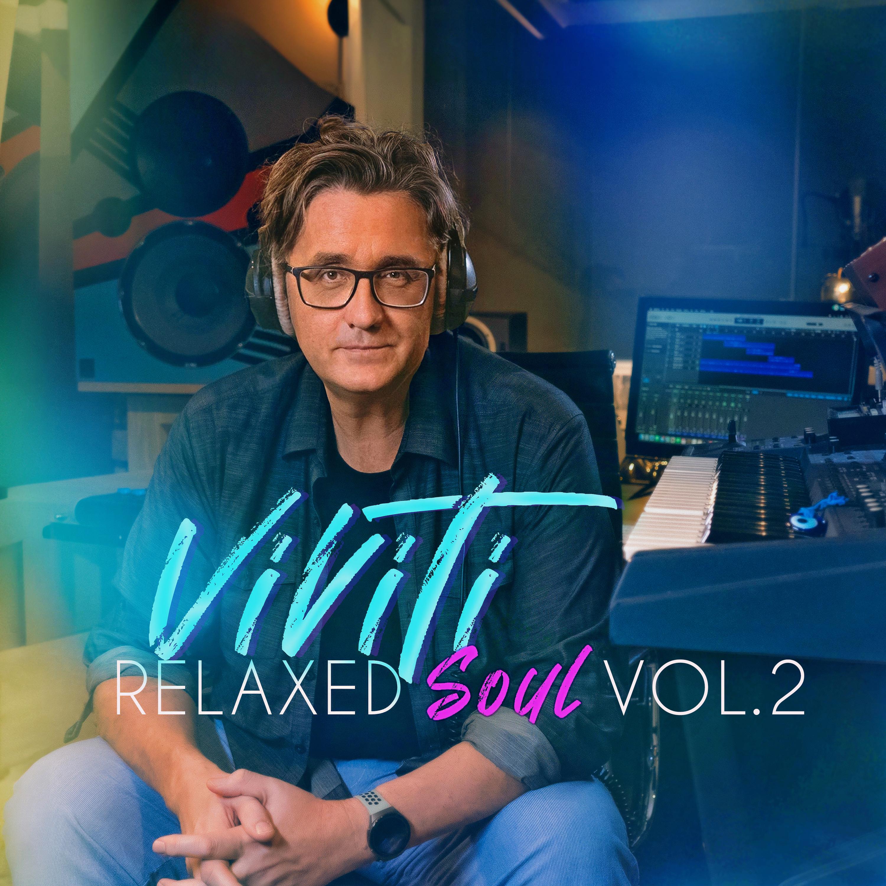 Постер альбома Relaxed Soul Vol. 2