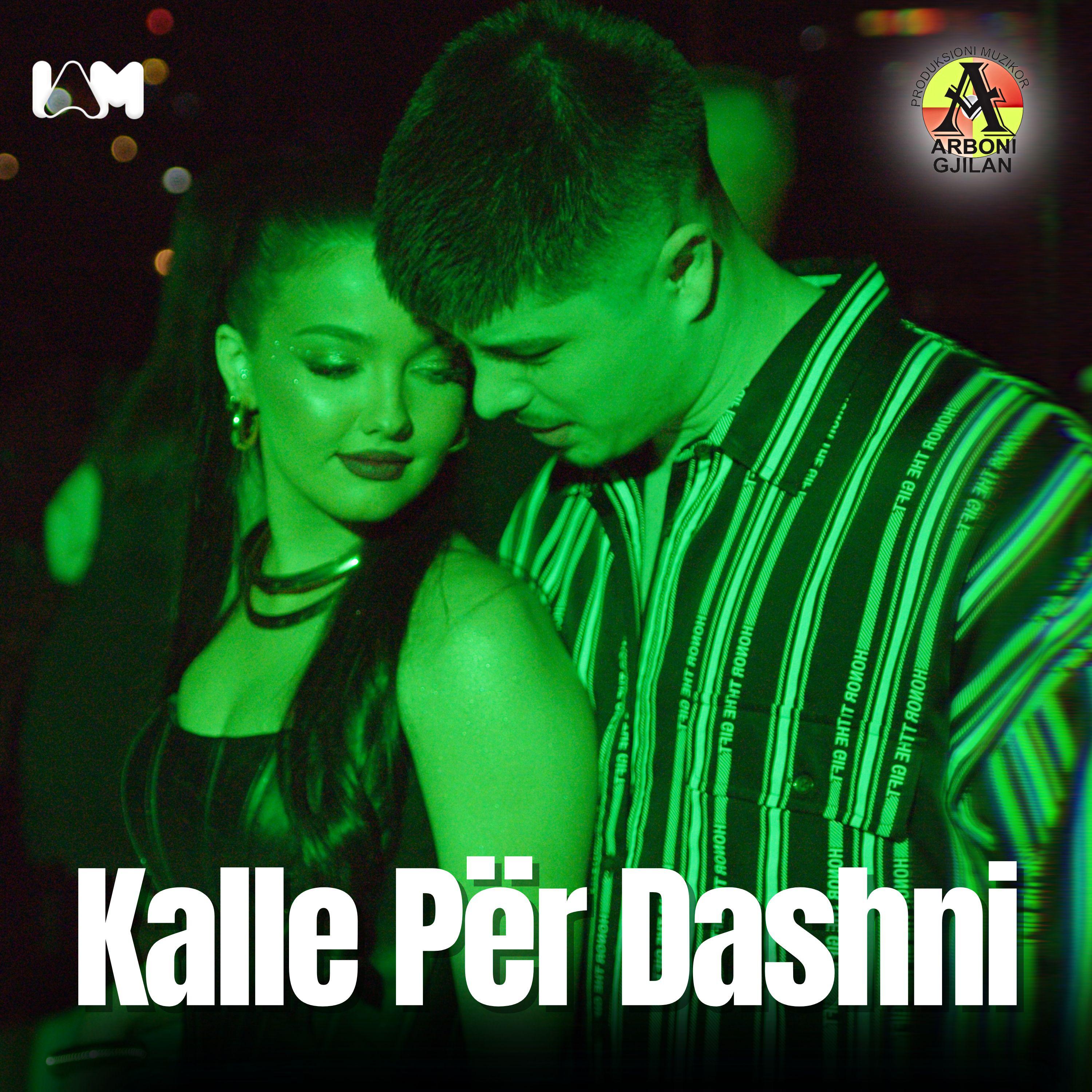 Постер альбома Kalle Për Dashni