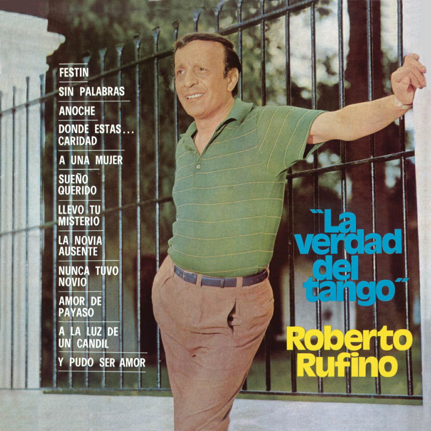 Roberto Rufino - Llevo Tu Misterio