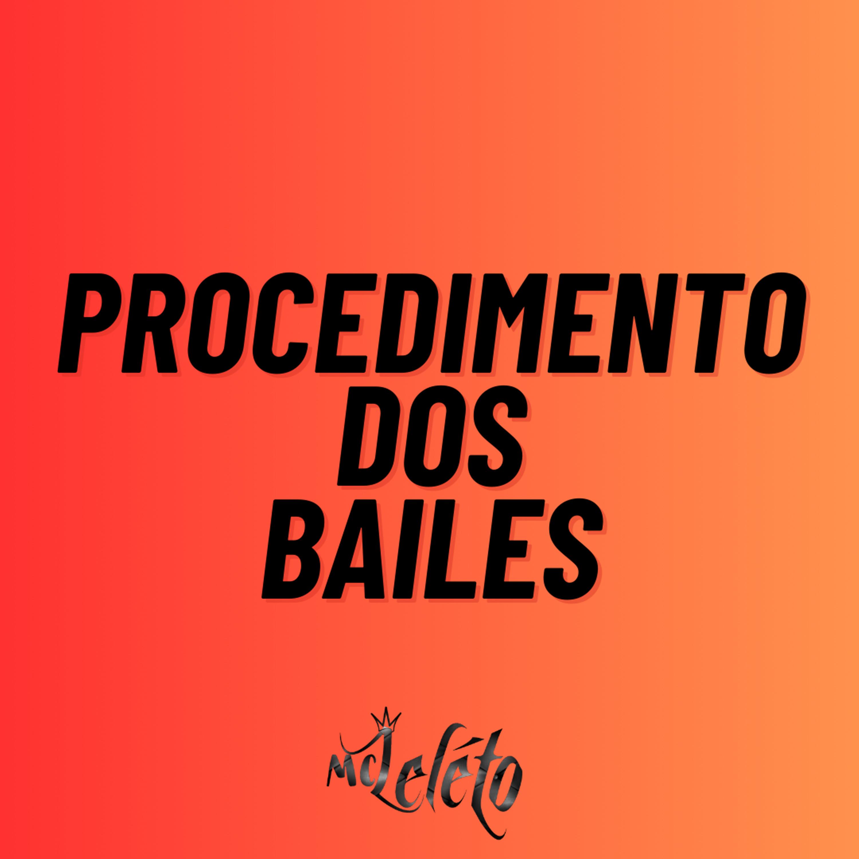Постер альбома Procedimento dos Bailes