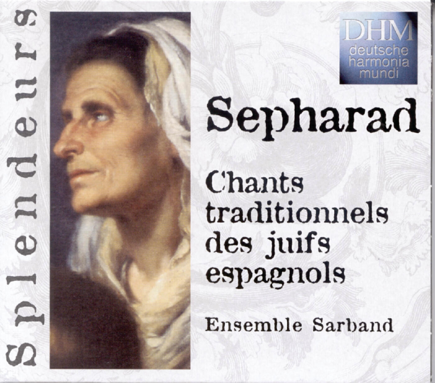 Ensemble Sarband - Quien haviesse tal ventura - Romance. Gerineldo - Romance (Marocco/Algeria: Oran)