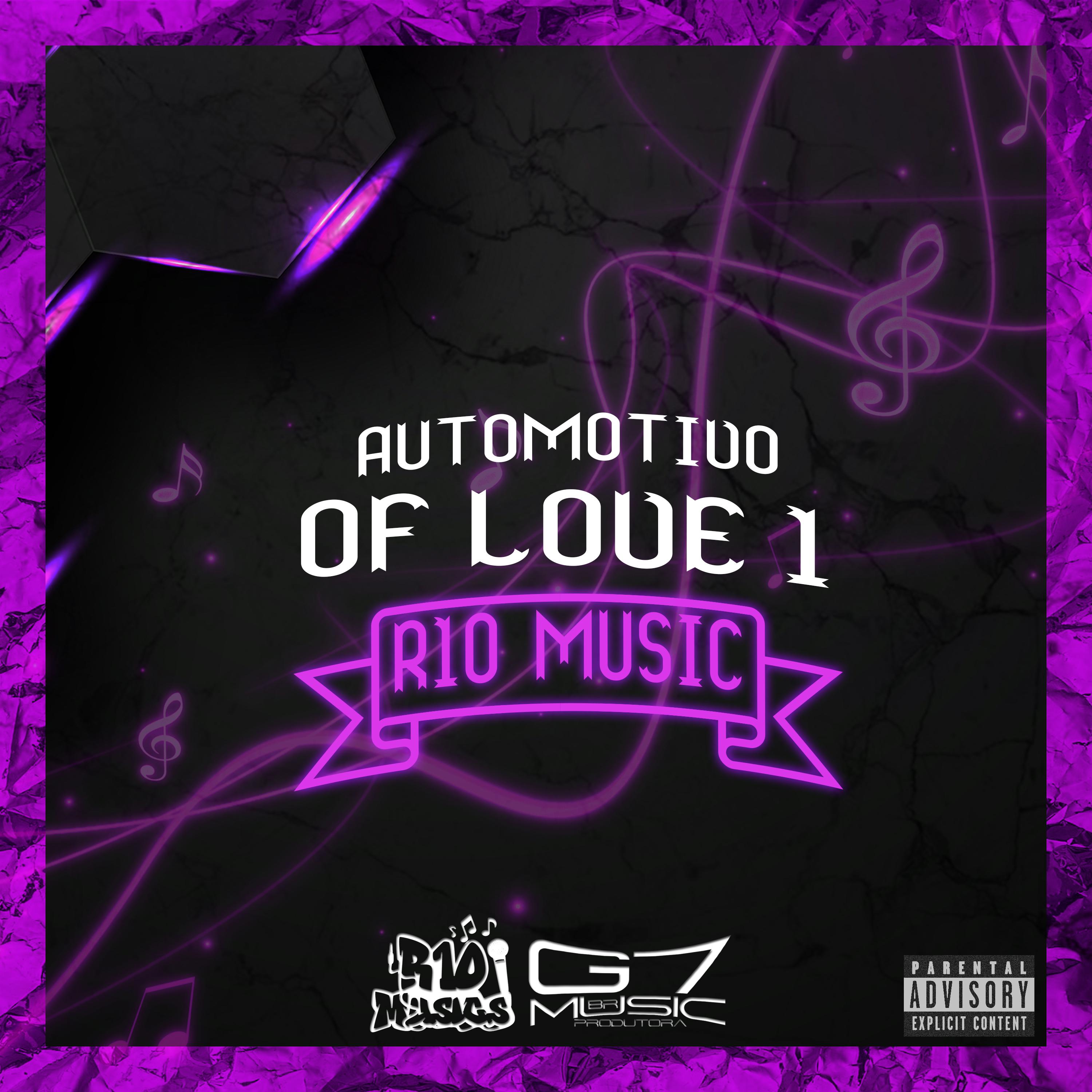 Постер альбома Automotivo Of Love 1