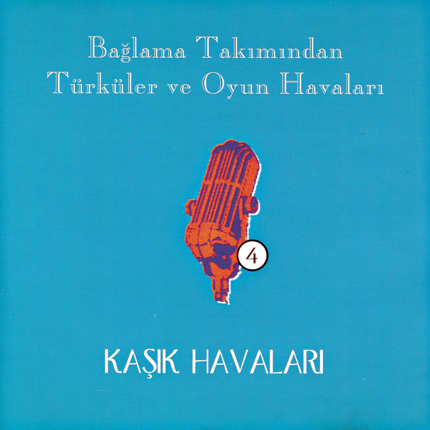 Baglama Takimindan - Karpuz Kestim Yiyen Yok (Album Version)