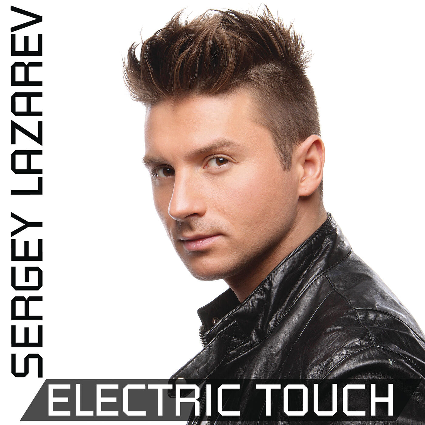 Сергей Лазарев - Electric Touch