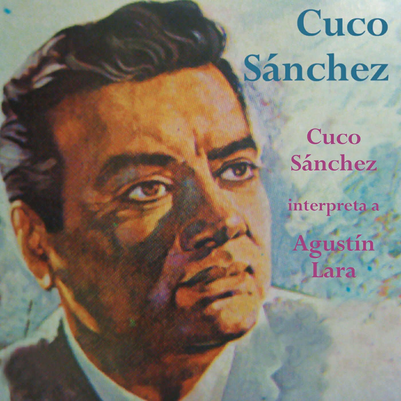 Cuco Sanchez - Sólamente una Vez