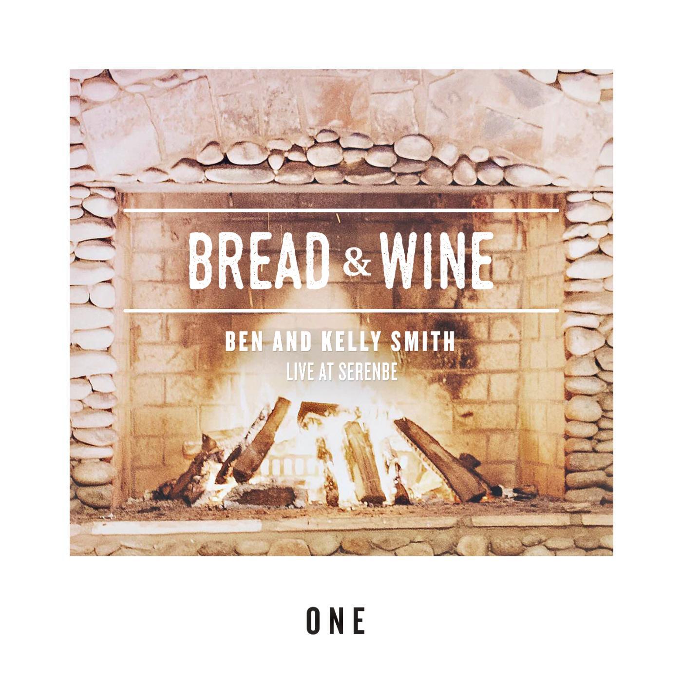 Bread & Wine - Mountain to Valley (Live)