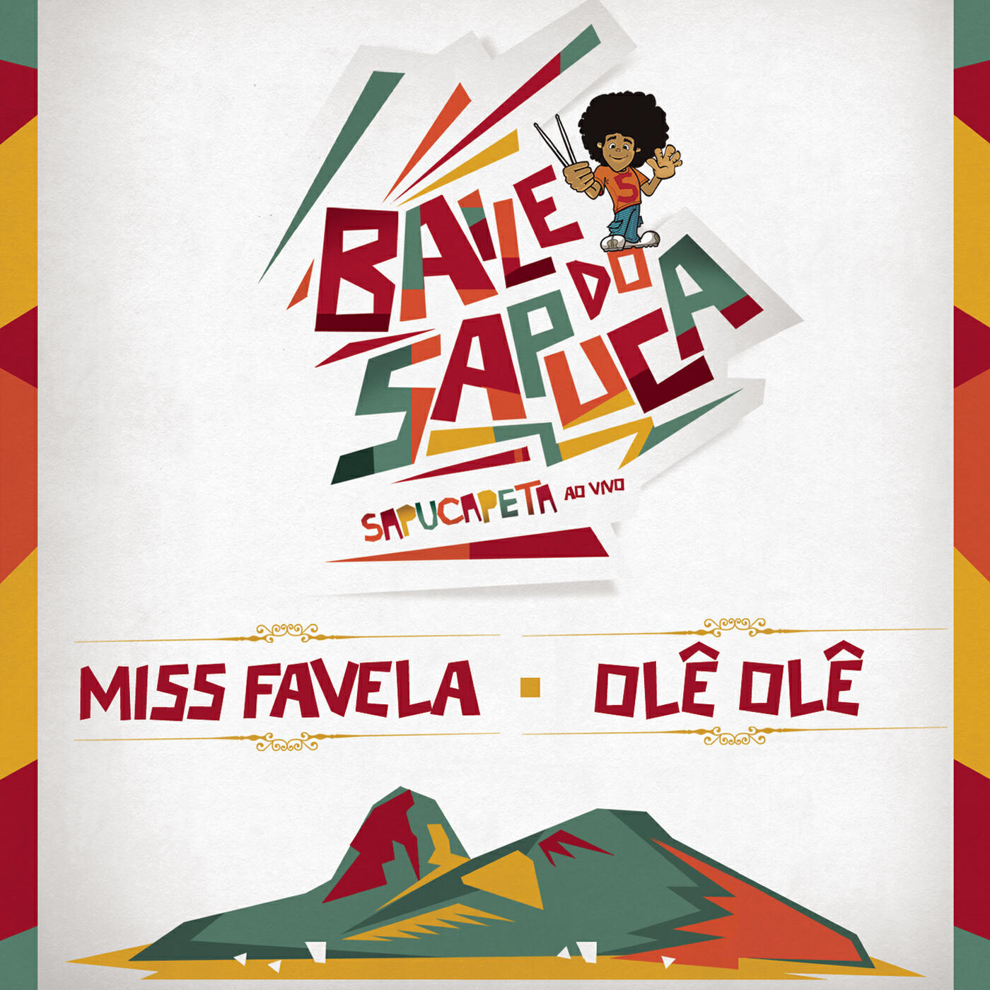 Sapucapeta - Miss Favela (Ao Vivo)