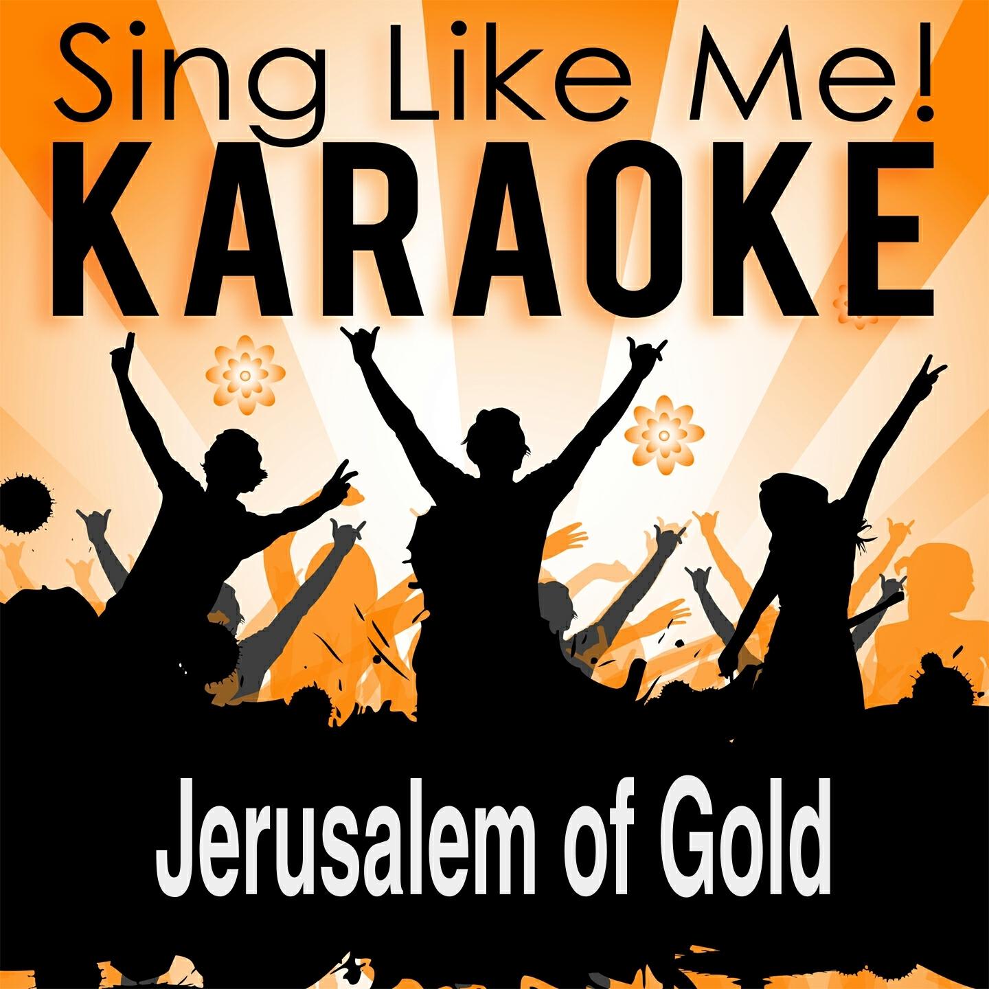 La-Le-Lu - Jerusalem of Gold (Karaoke Version) (Originally Performed By Ofra Haza)