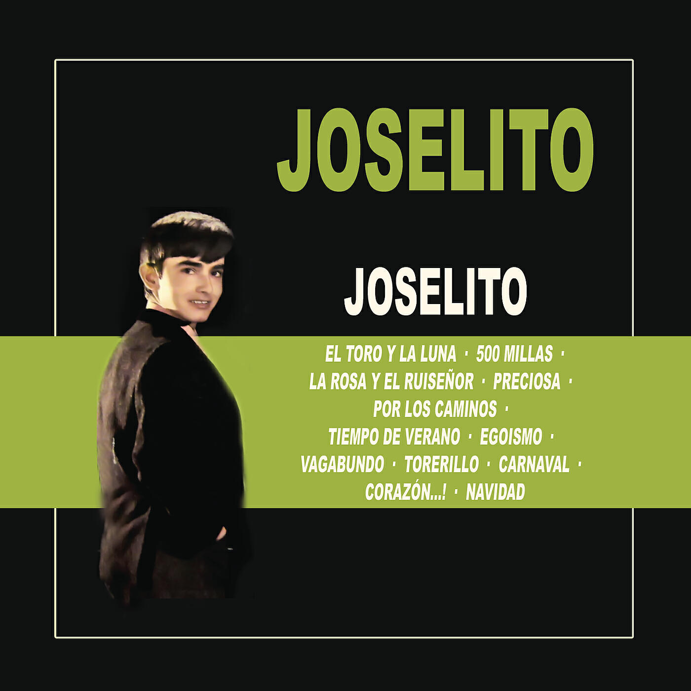 Joselito - Egoísmo