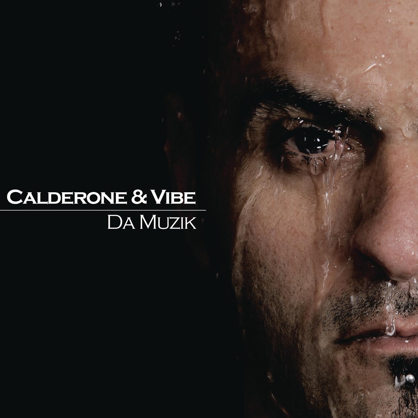 Calderone - Da Muzik