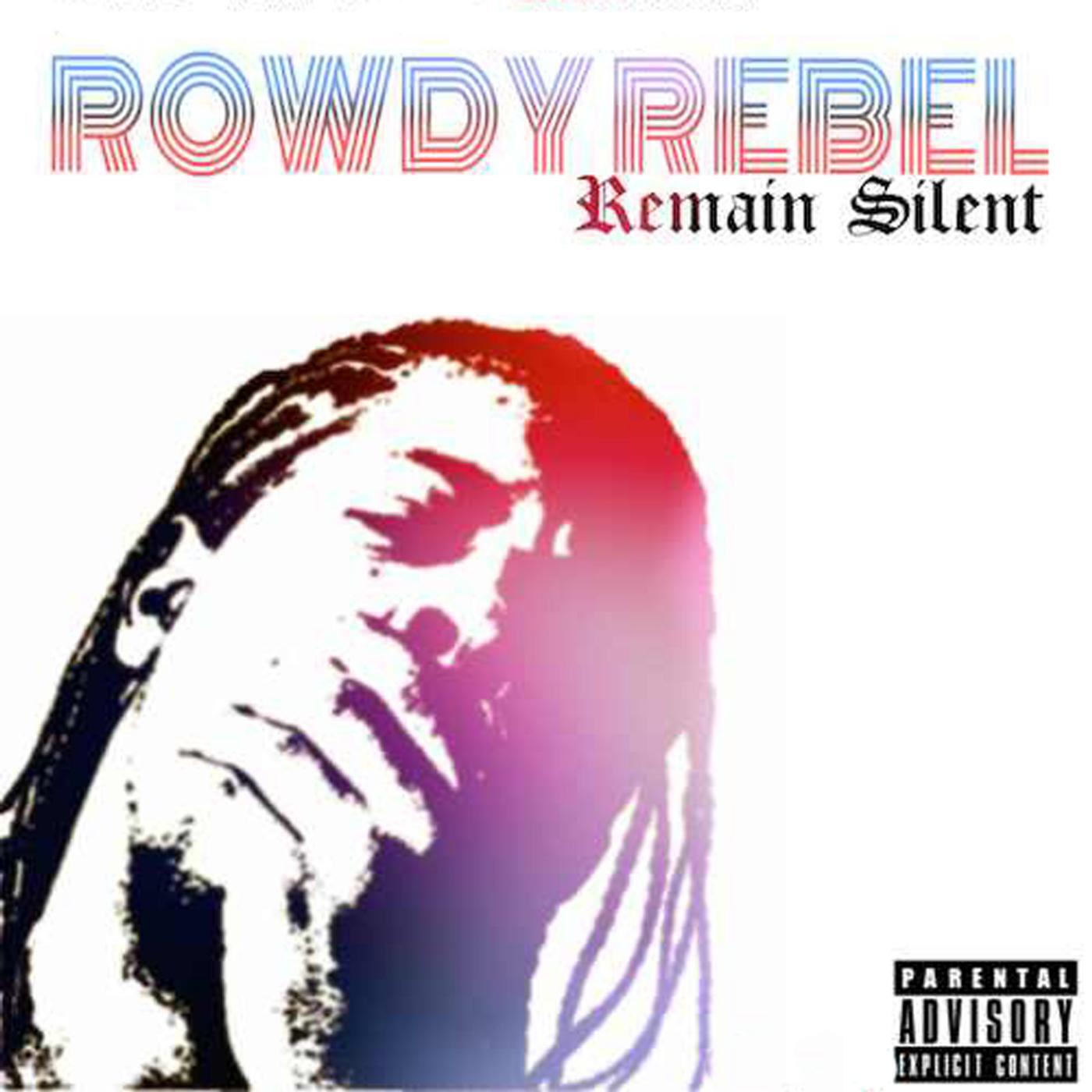 Rowdy Rebel - Reppin Time