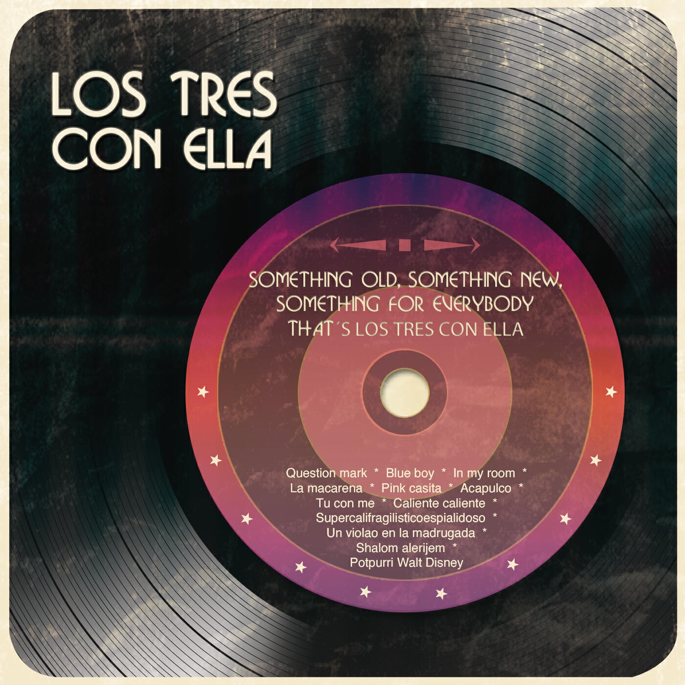 Los Tres - Un Violao en la Madrugada (Toda la Gente Te Quiere)