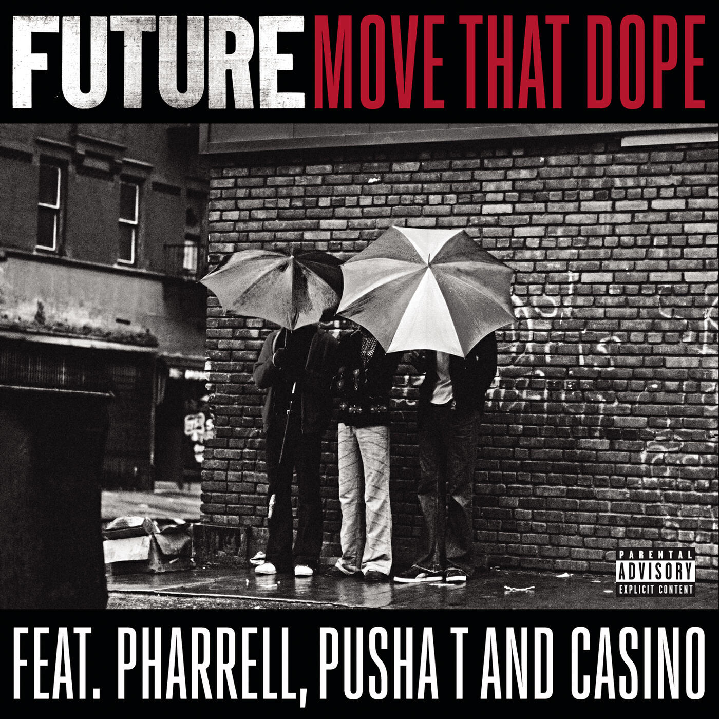 Future - Move That Dope