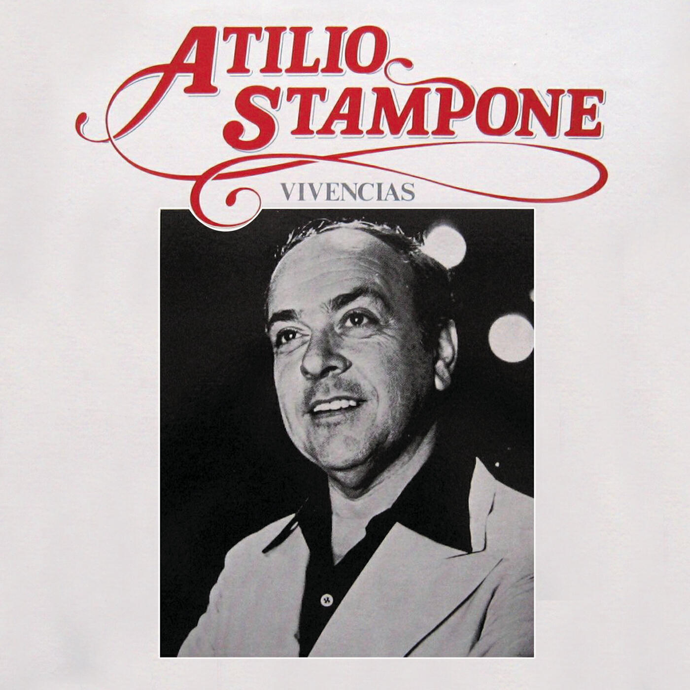 Atilio Stampone - Ese Muchacho Tony