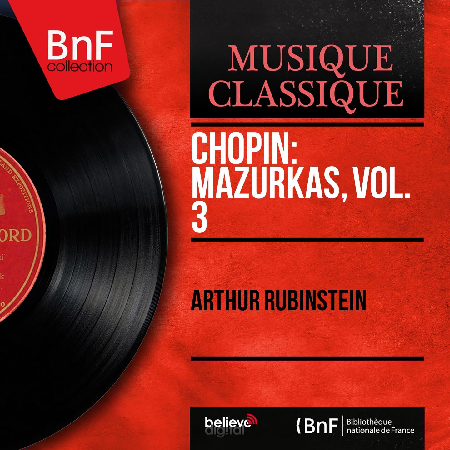 Постер альбома Chopin: Mazurkas, vol. 3 (Mono Version)