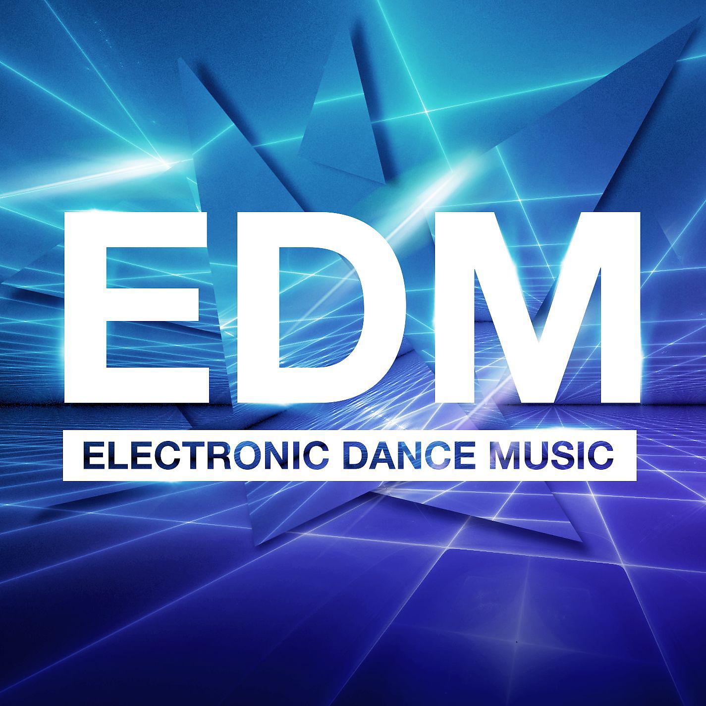Постер альбома EDM - Electronic Dance Music