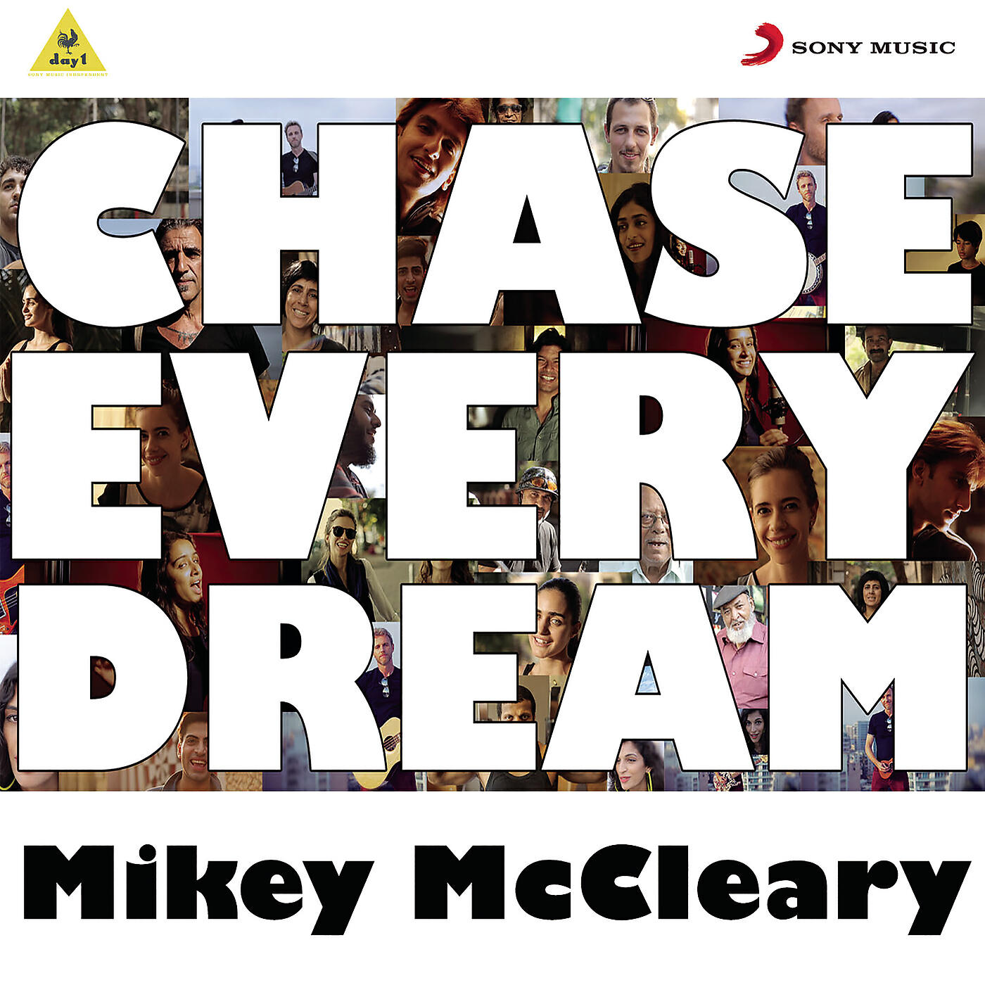 Mikey McCleary - Chase Every Dream