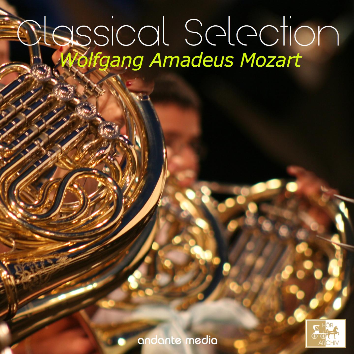 Постер альбома Classical Selection - Mozart: Symphony No. 18, K. 130