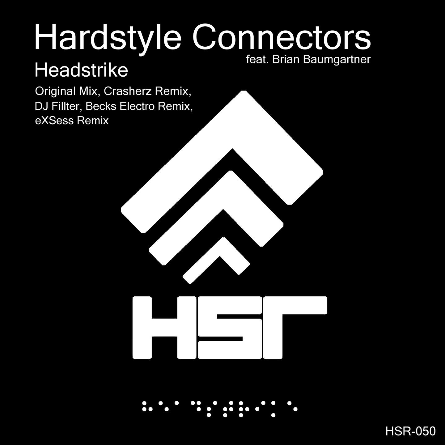 Hardstyle Connectors - Headstrike (EXSess Remix)