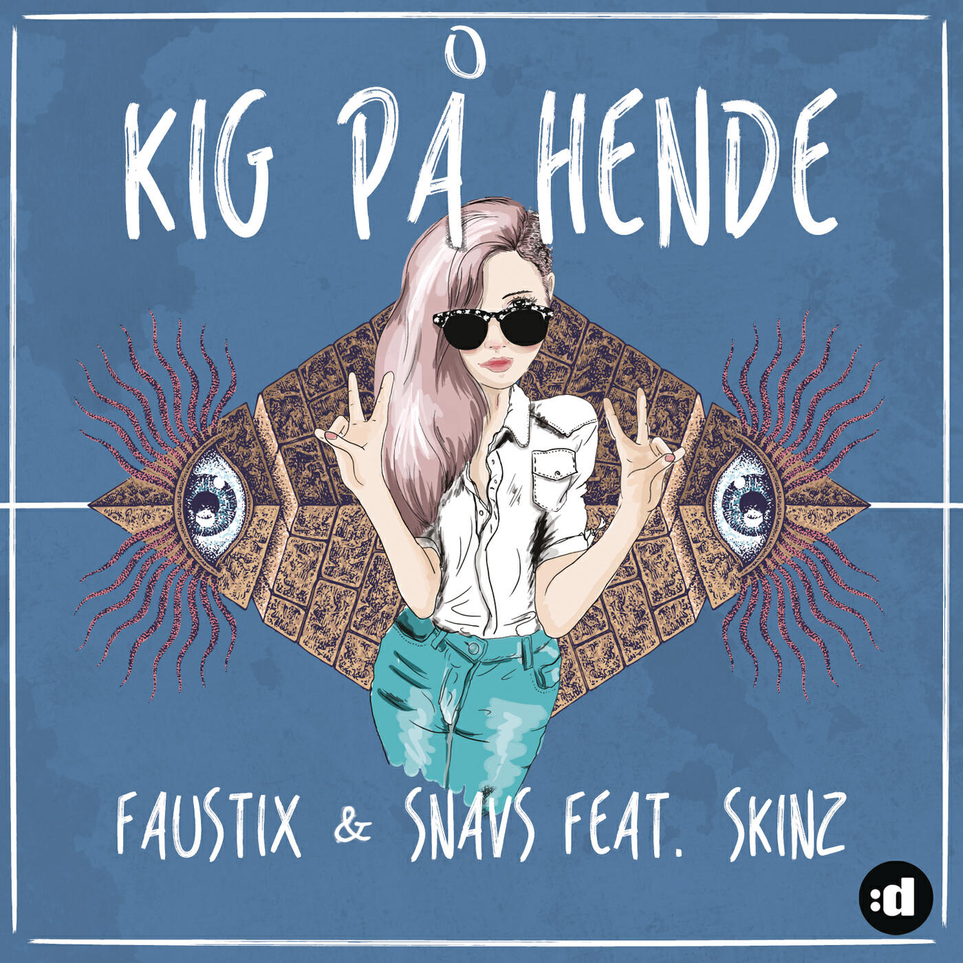 Faustix - Kig På Hende