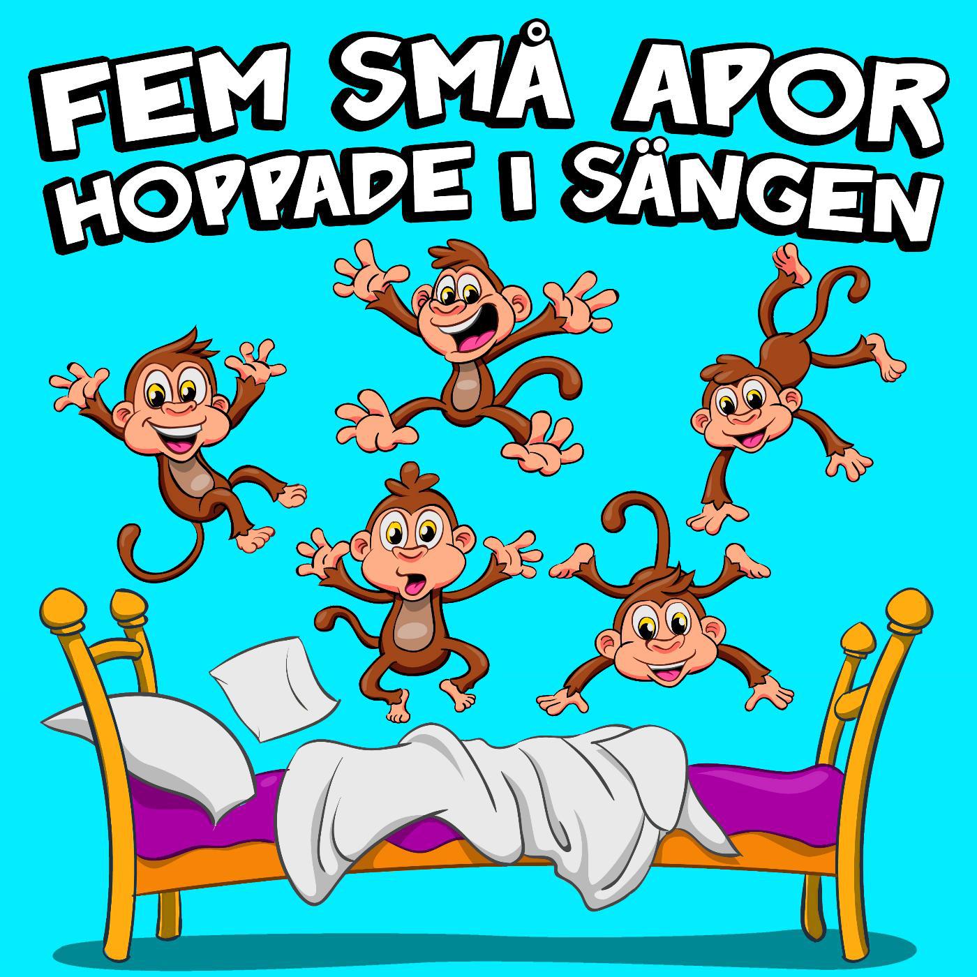 Постер альбома Fem Små Apor Hoppade I Sängen