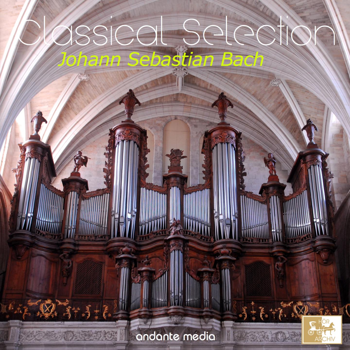Постер альбома Classical Selection - Bach: Organ Works