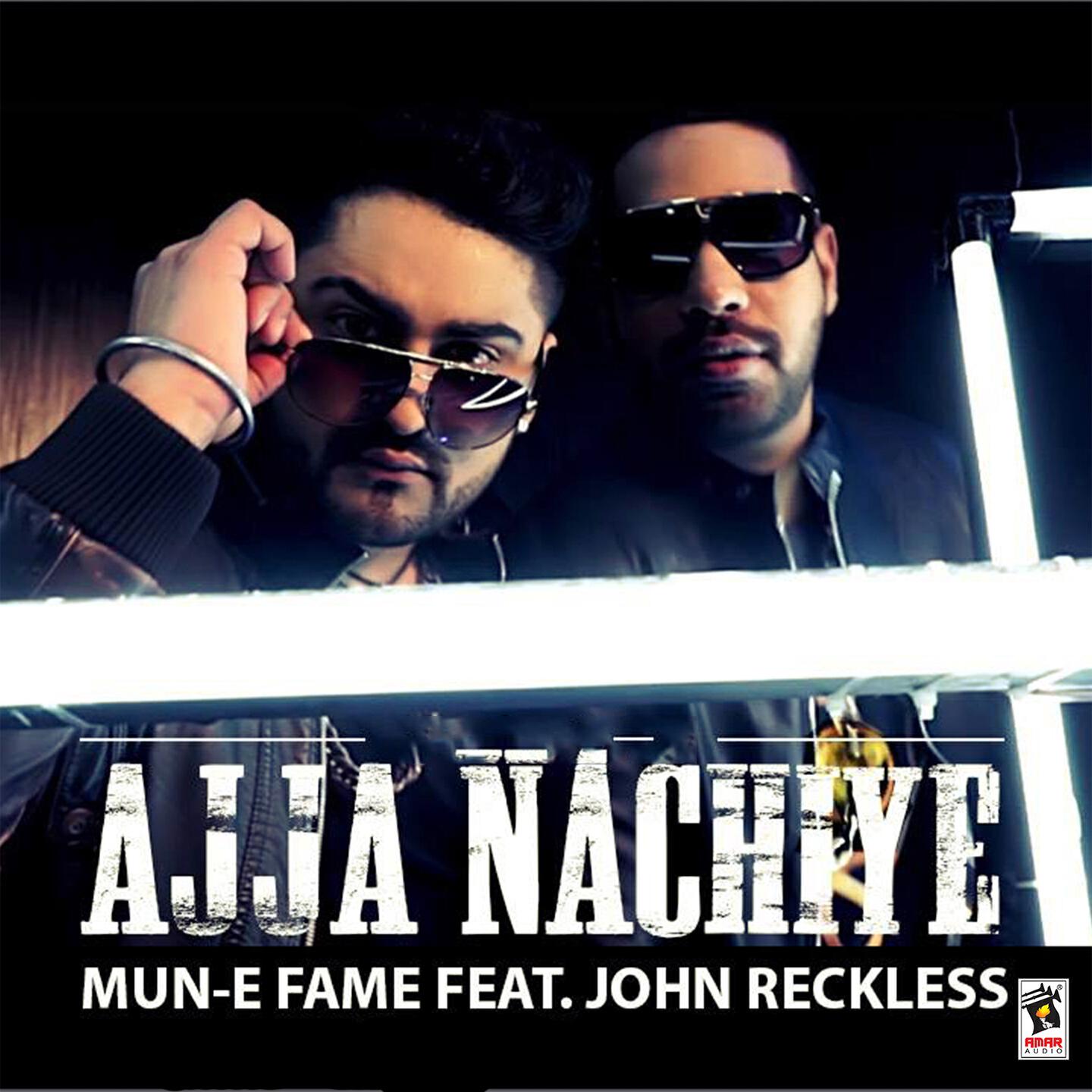 Mun E. Fame - Ajja Nachiye