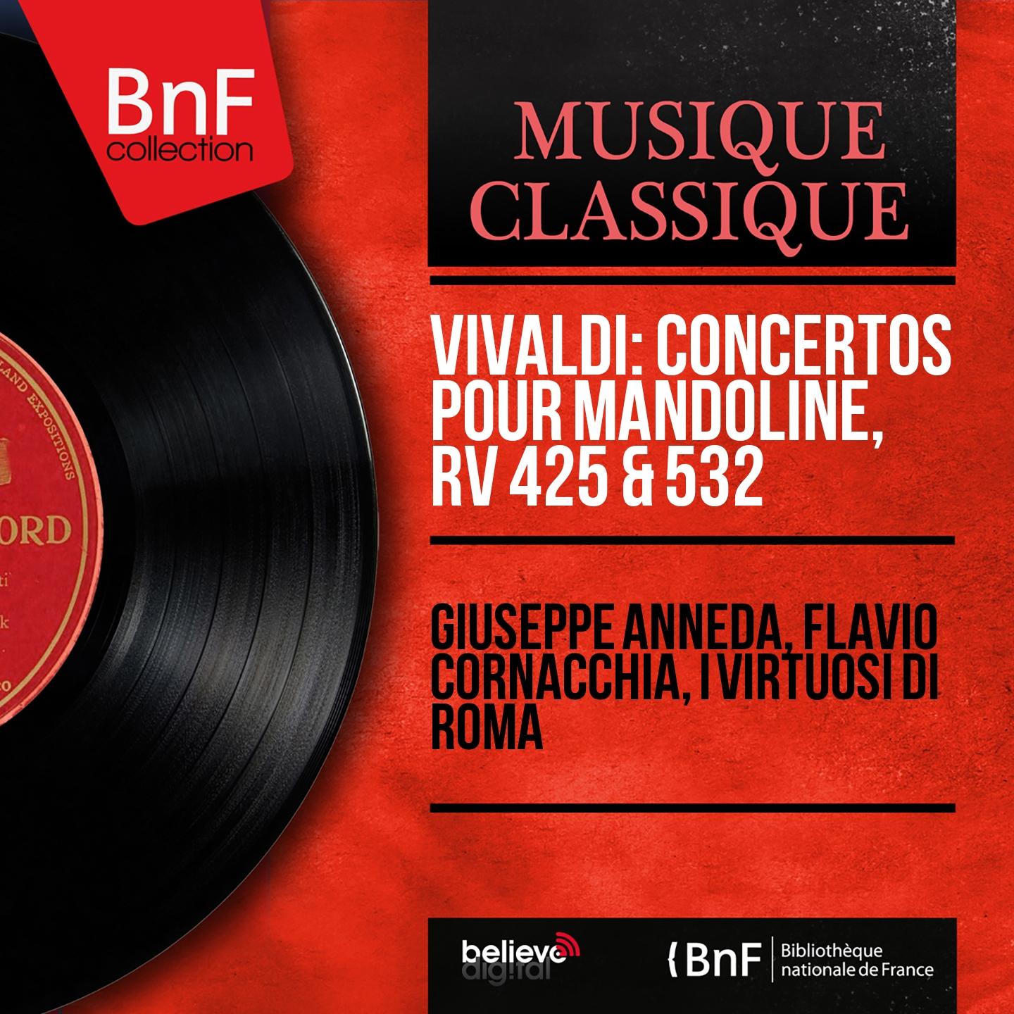 Постер альбома Vivaldi: Concertos pour mandoline, RV 425 & 532 (Mono Version)