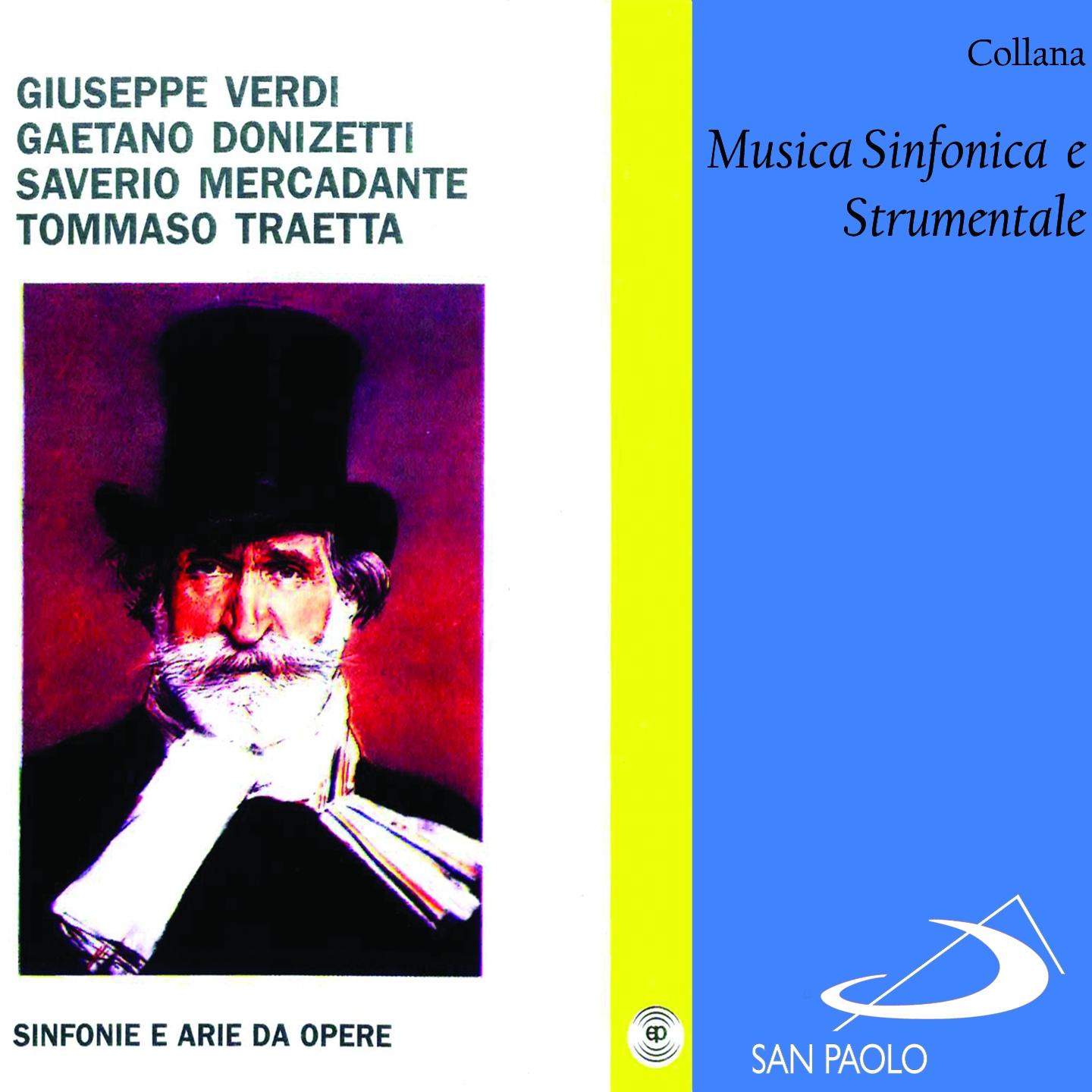 Постер альбома Collana musica sinfonica e strumentale: Sinfonie e arie da opere