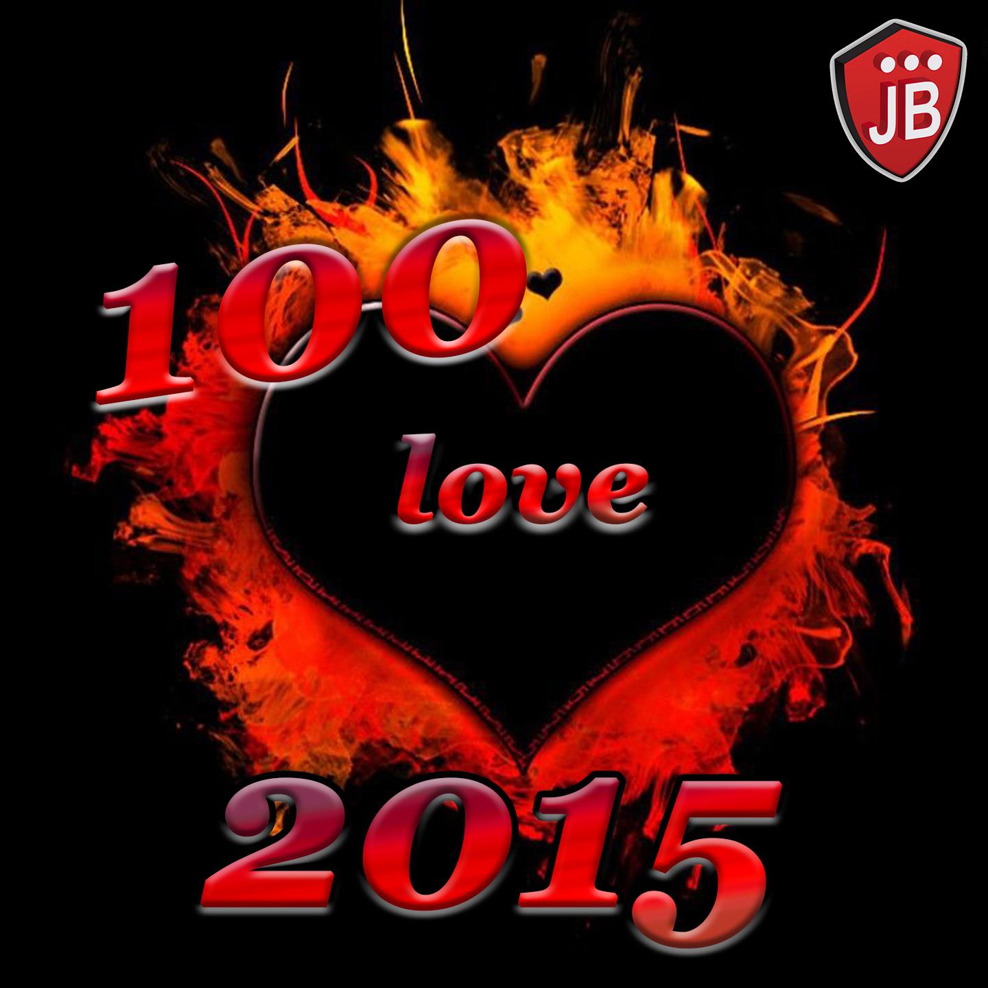 Постер альбома 100 Love 2015