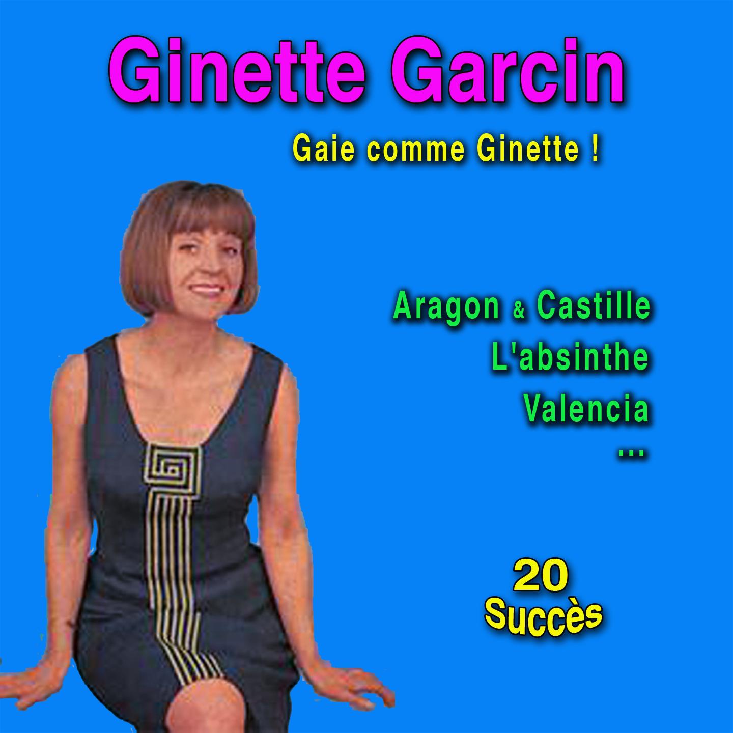 Постер альбома Gaie comme Ginette (20 succès) [1958 to 1963]
