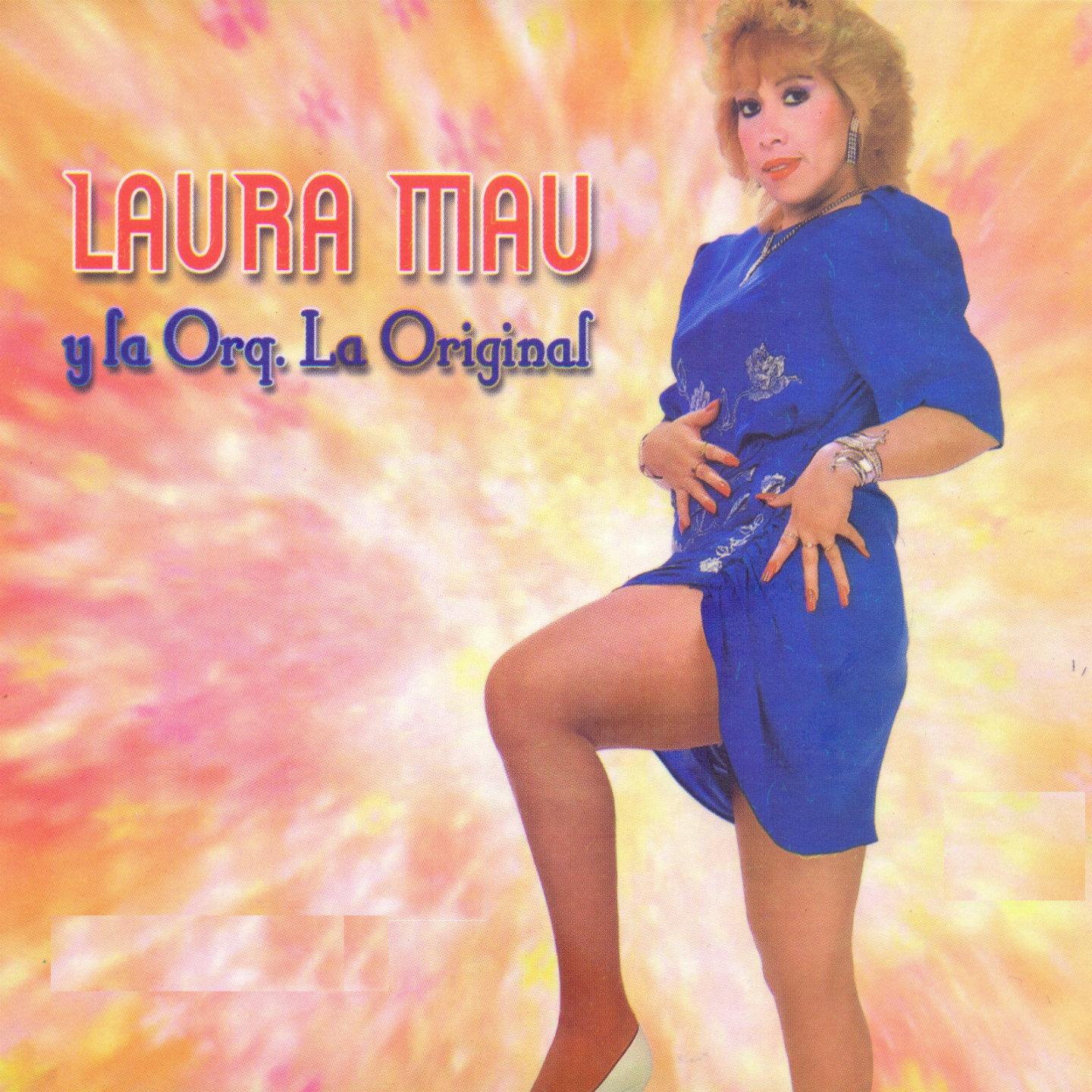 Постер альбома Laura Mau y la Orquesta la Original
