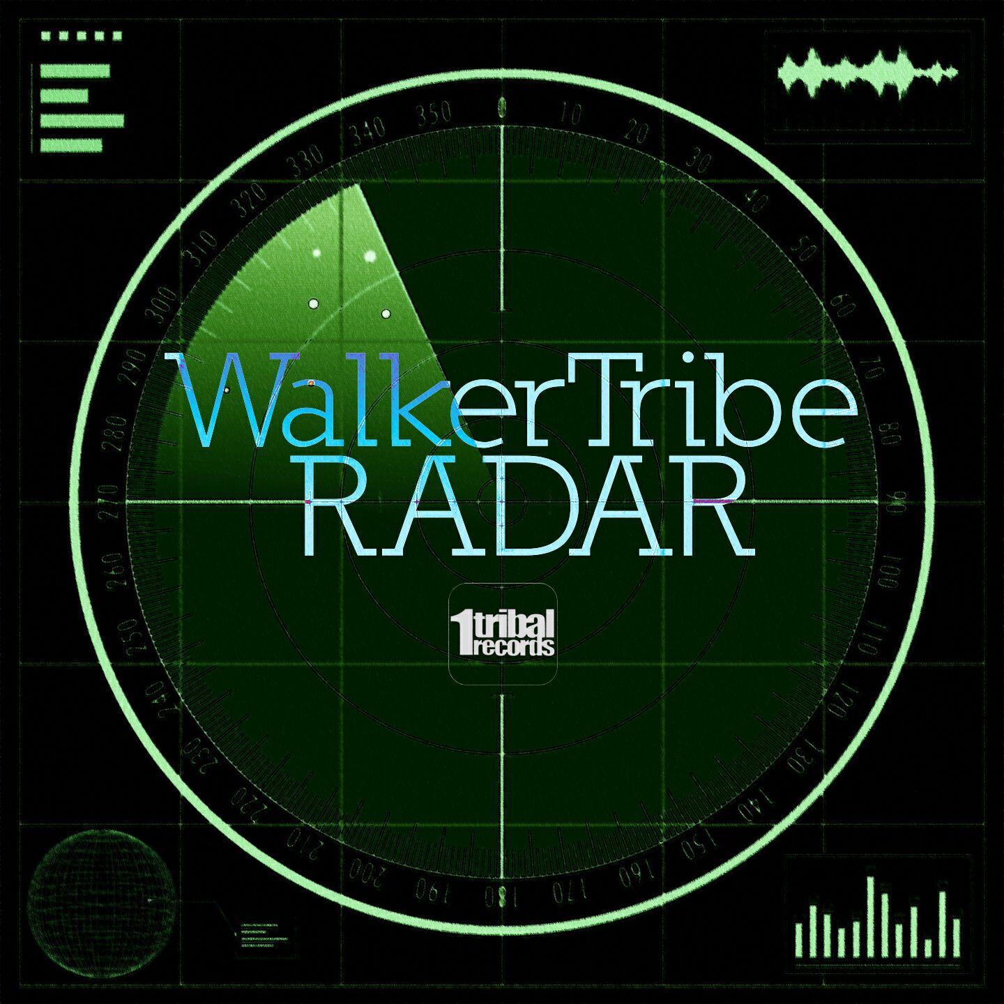 Walker Tribe - Radar