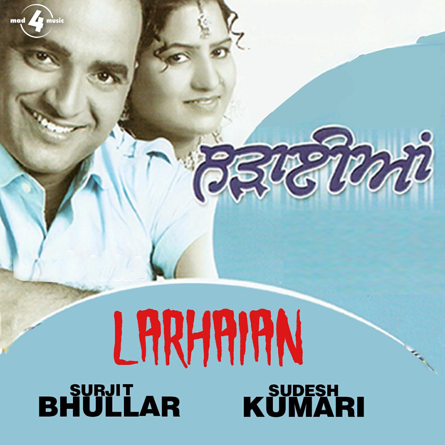 Surjit Bhullar - Larhaian