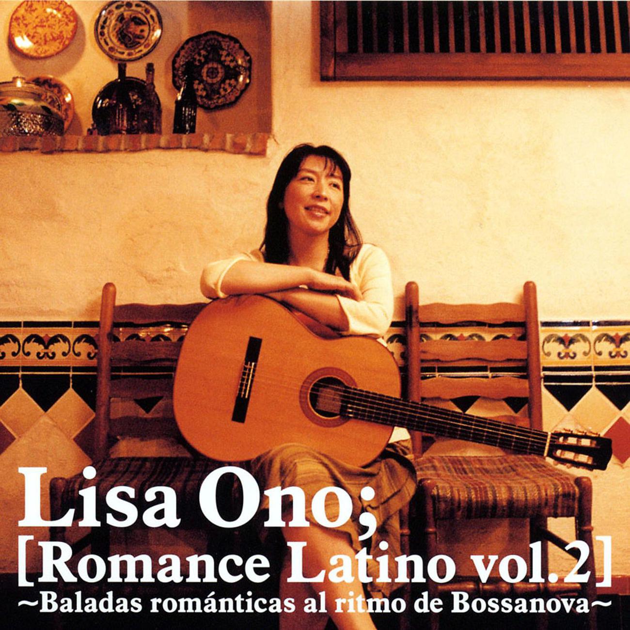 Постер альбома Romance Latino Vol.2 -Baladas Romanticas Al Ritmo De Bossanova-