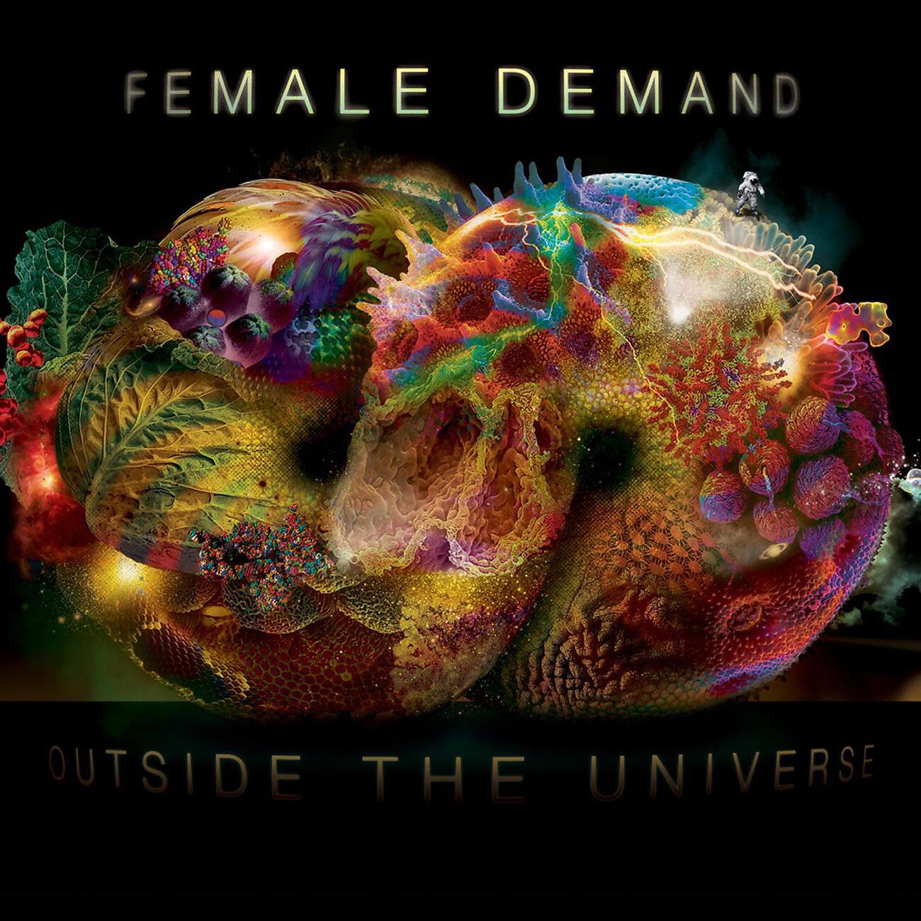 Female Demand - Outside the Universe