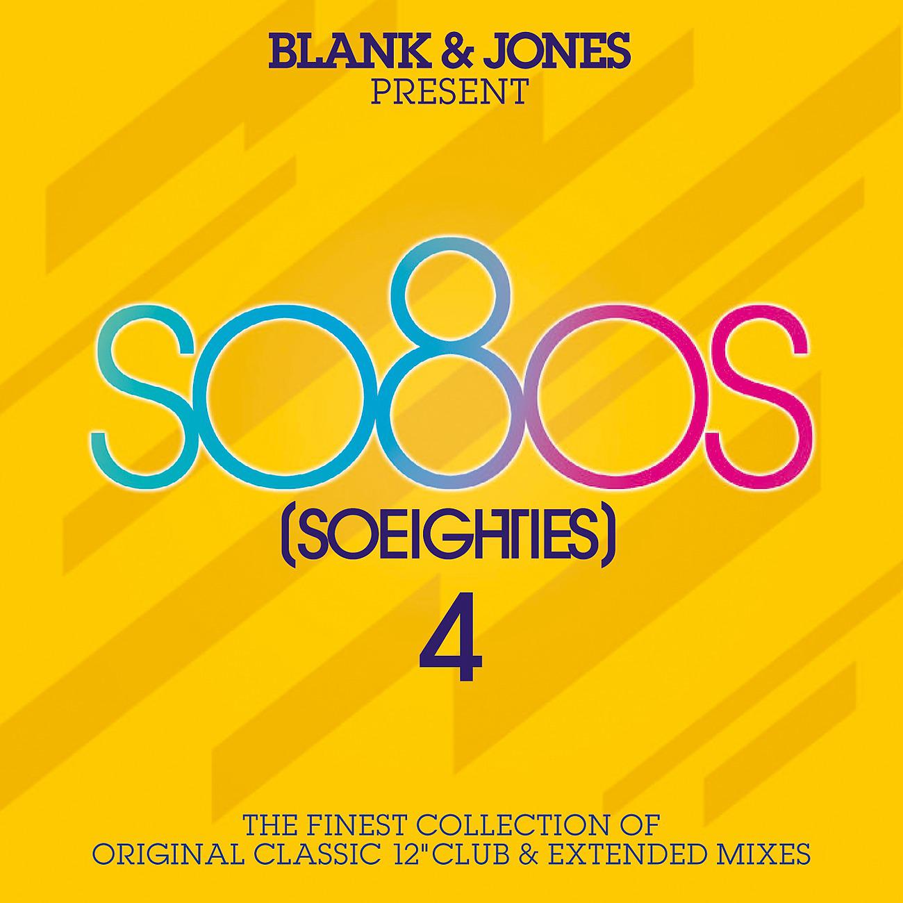 Постер альбома so80s (So Eighties) Volume 4 -  Pres. By Blank & Jones