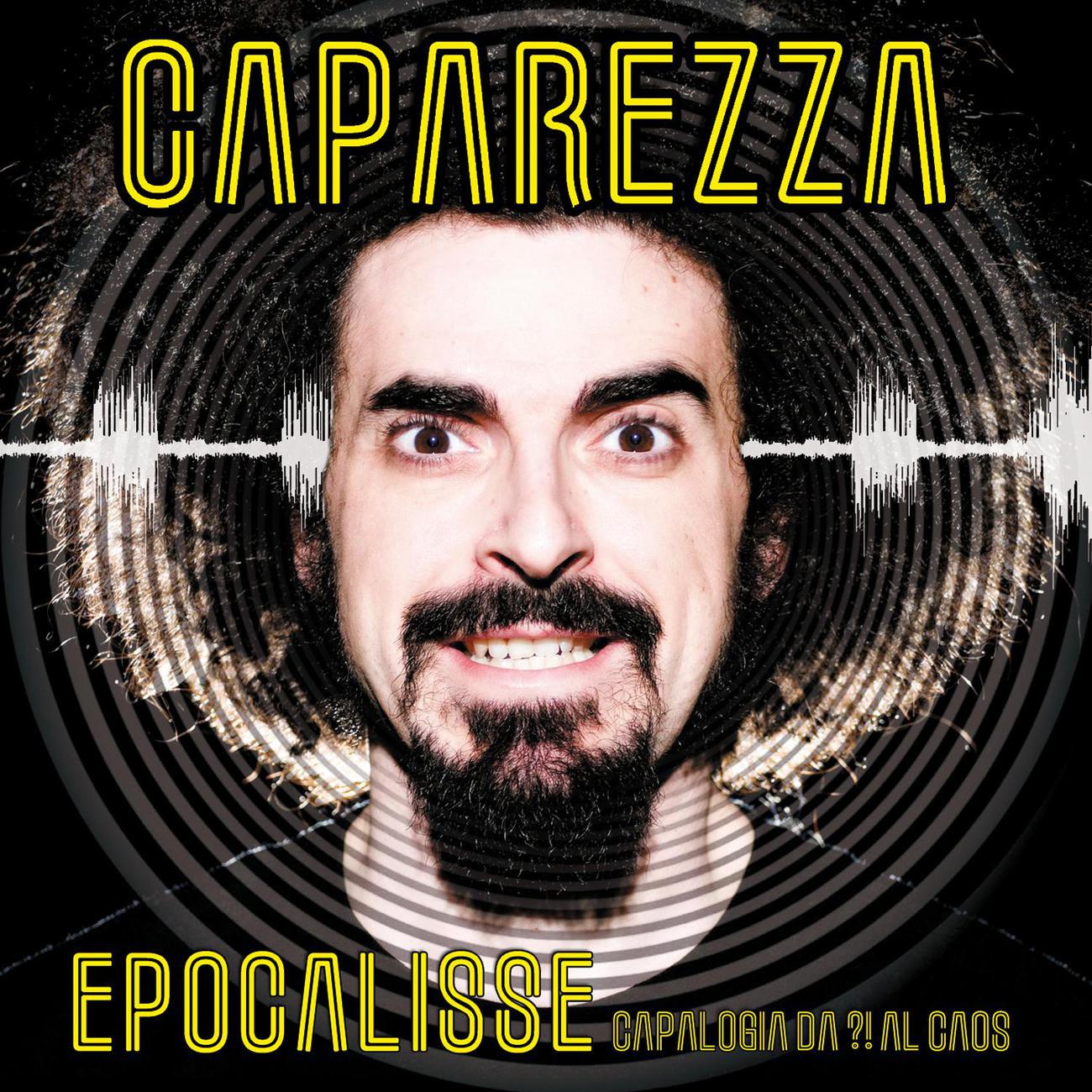 Постер альбома Epocalisse: Capalogia Da ?! Al Caos