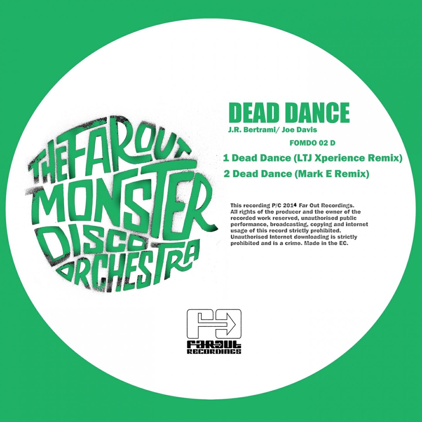 The Far Out Monster Disco Orchestra - Dead Dance (LTJ Xperience Remix)