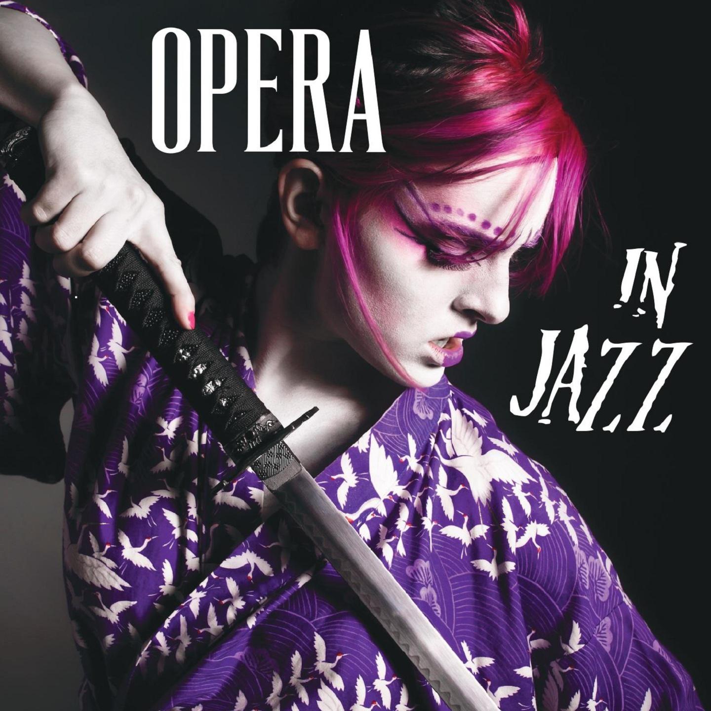 Постер альбома Opera in Jazz