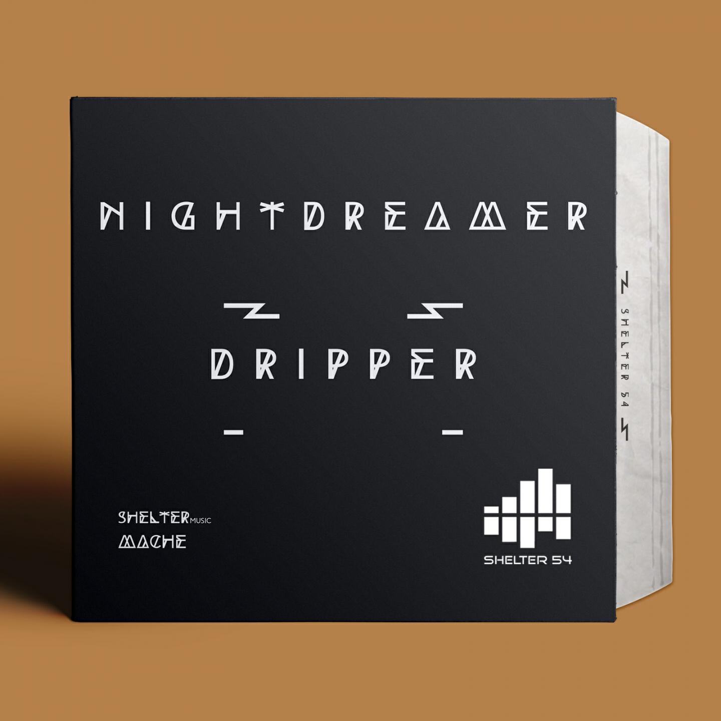 Nightdreamer - Dripper