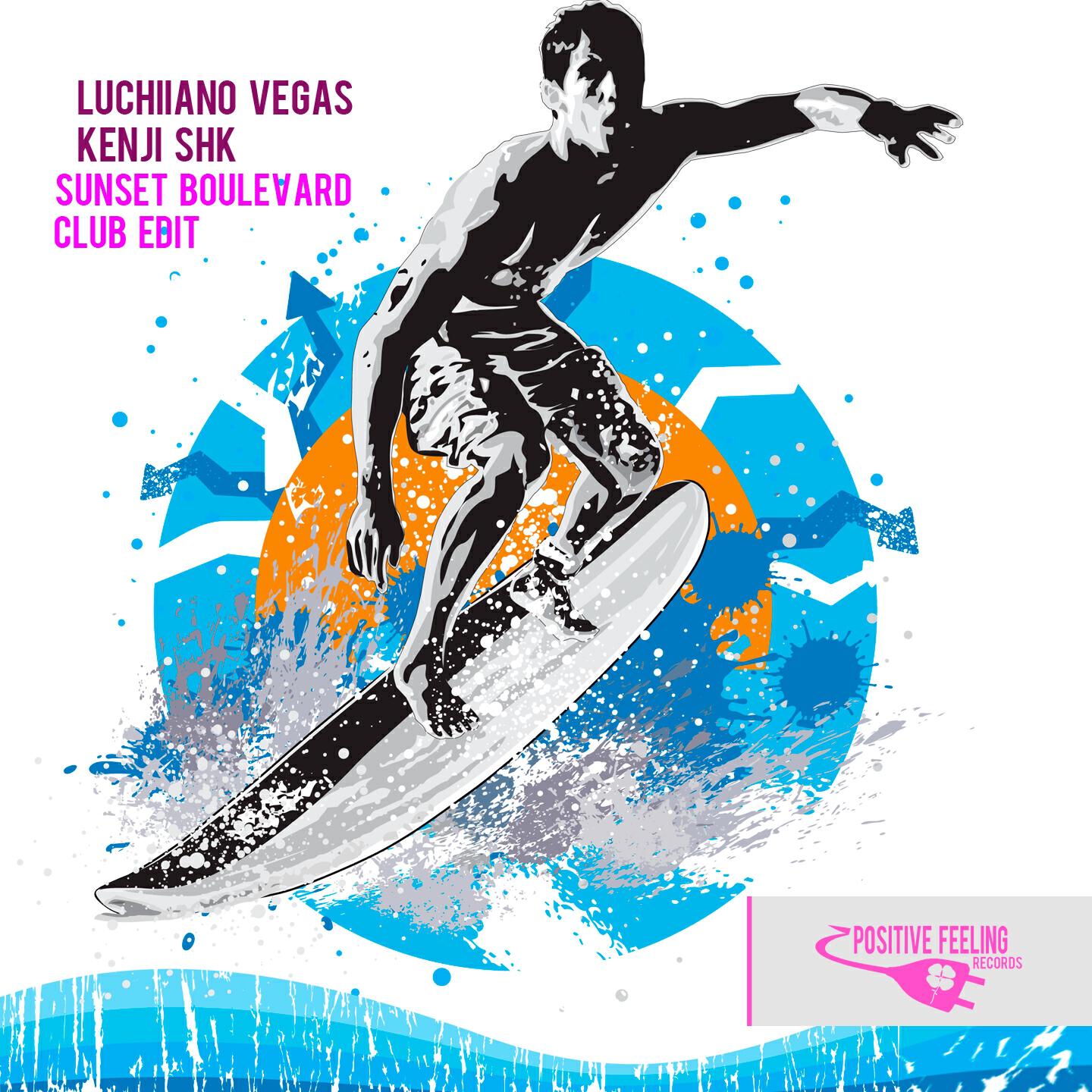 Luchiiano Vegas - Sunset Boulevard (Club Edit)