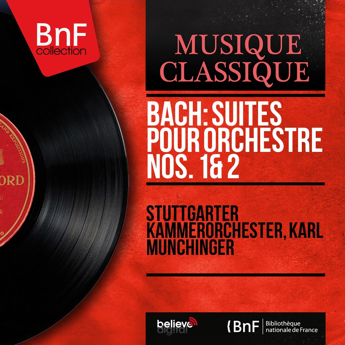 Stuttgarter Kammerorchester - Orchestral Suite No. 1 in C Major, BWV 1066: Bourrées I & II