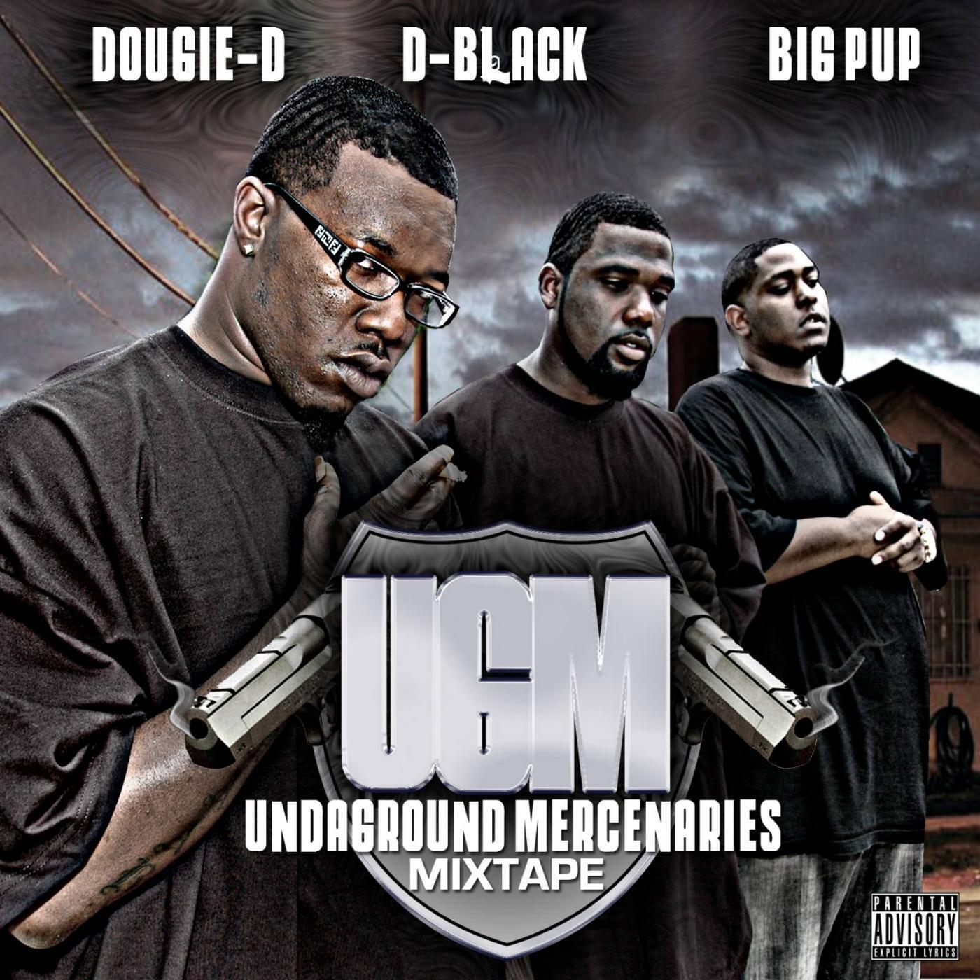 Big Pup, Dougie D & D-Black - S.L.a.B.
