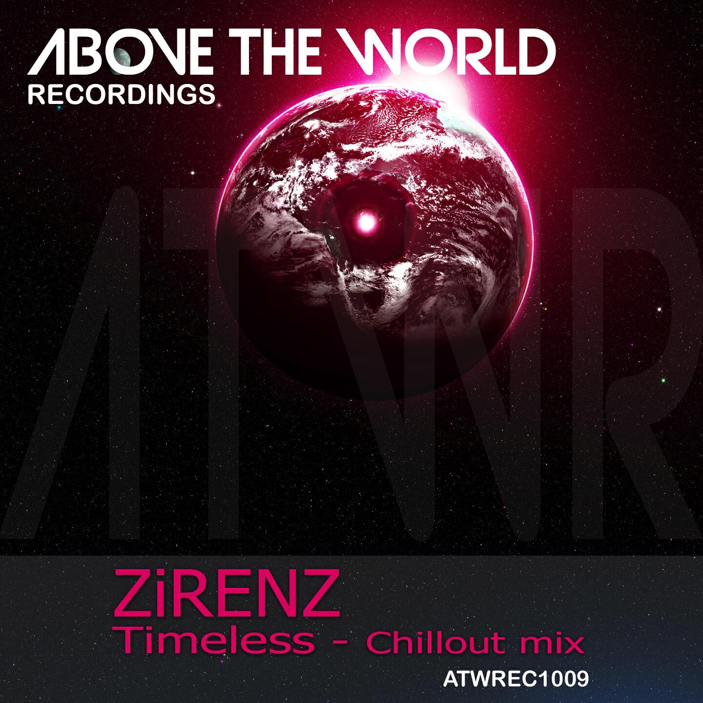 ZiRENZ - Timeless (Chillout Mix)