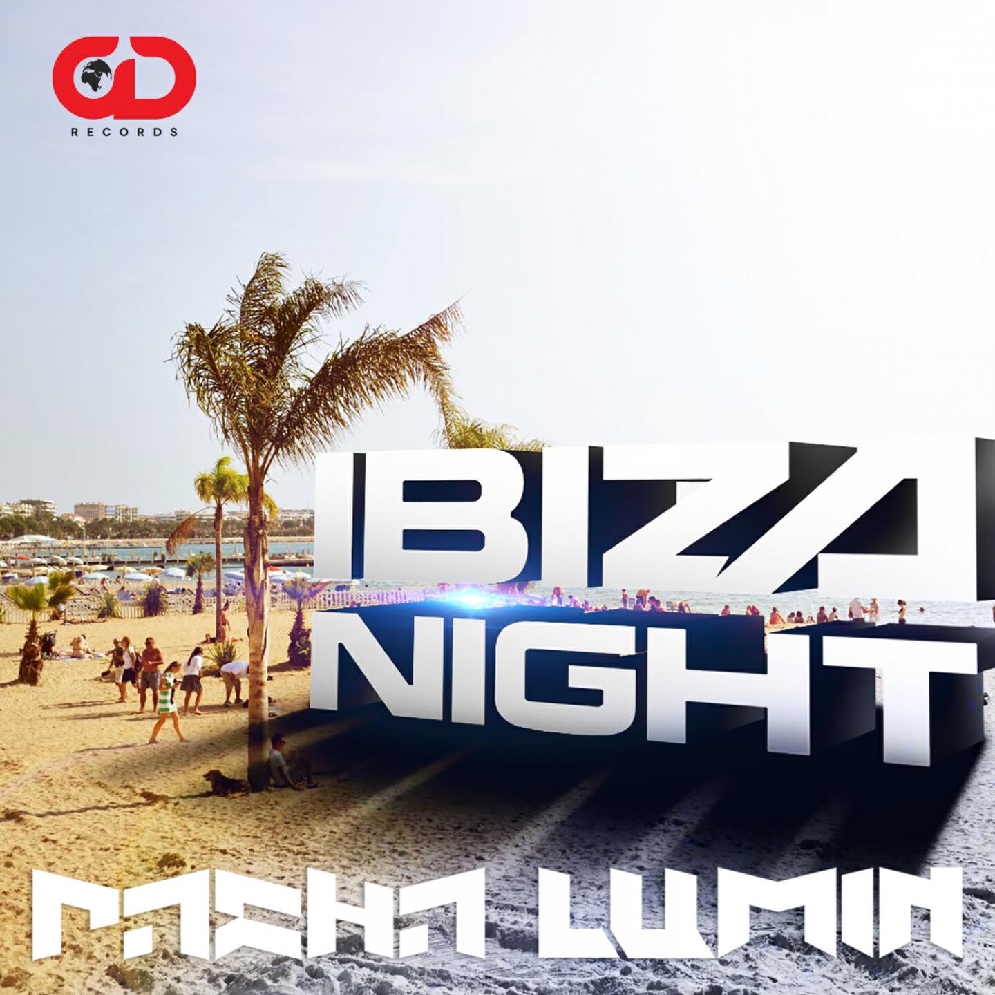 Pasha Lumin - Ibiza Night (Radio Mix)